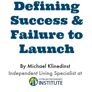 success failure to launch