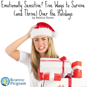 Cope Effectively Holidays Emotionally Sensitive