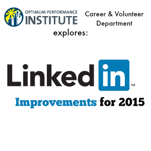 linkedin 2015 improvements changes updates career