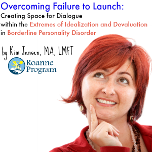 Overcoming Failure to Launch Borderline Personality BPD