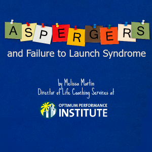 aspergers failure to launch