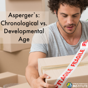 aspergers chronological developmental age failure to launch