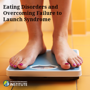 Eating Disorders Failure to Launch