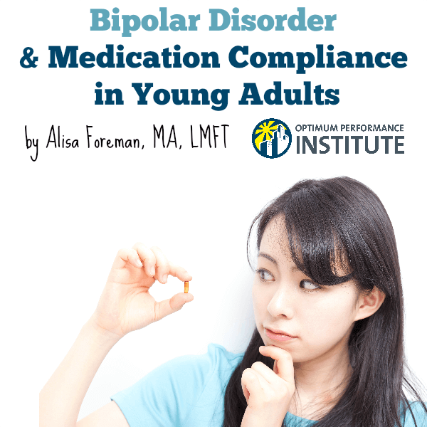 bipolar medication compliance young adults opi