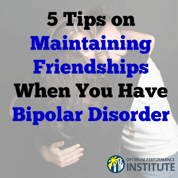 friendship relationships bipolar disorder